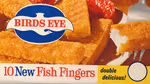 An advert for Birds Eye fish fingers